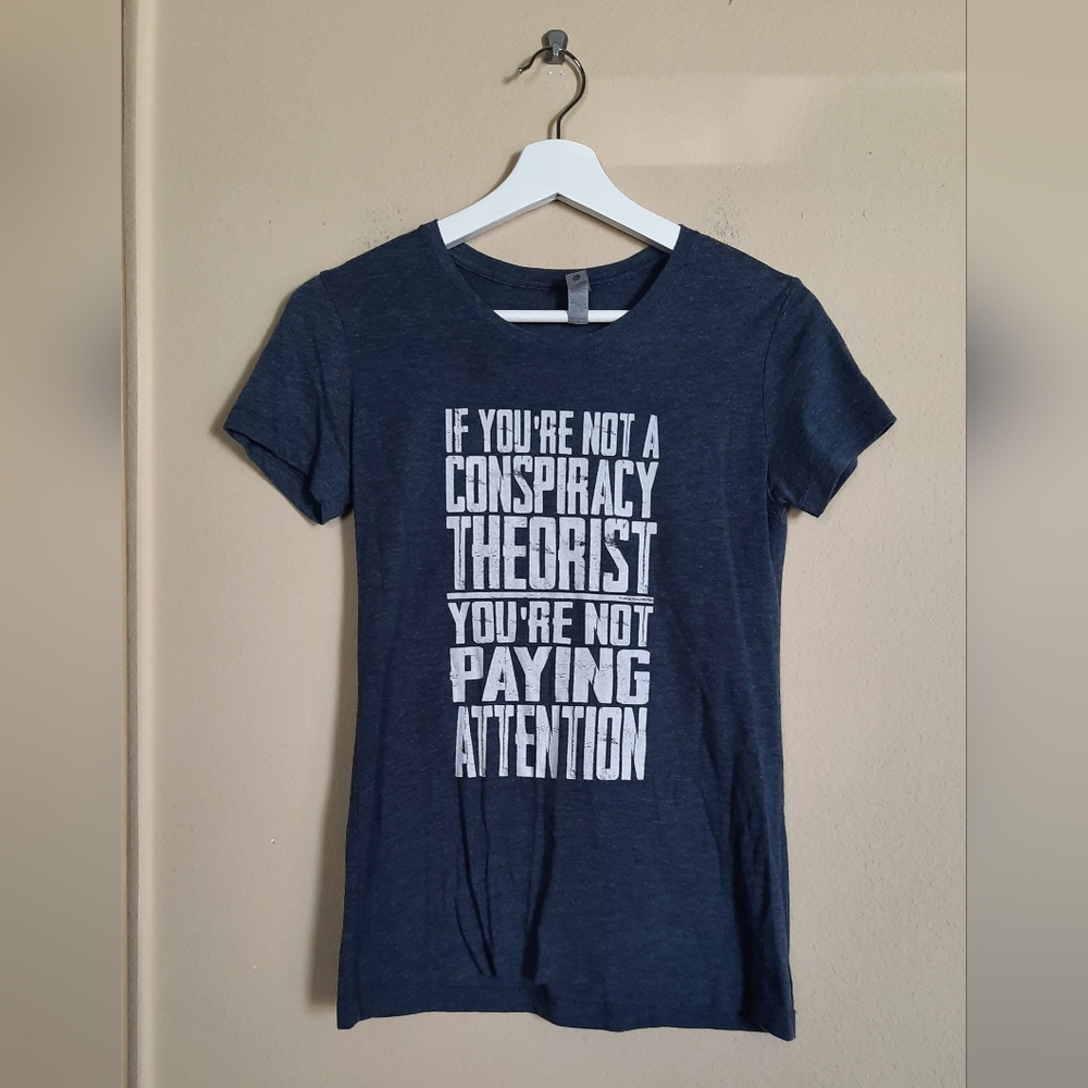 Heather Blue Conspiracy Tee Shirt Funny Meme Slogan Humor